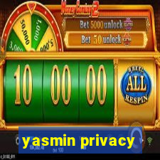 yasmin privacy